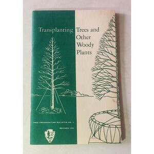 Vintage 1957 National Park Service Booklet Transplanting Trees And Woody Plants